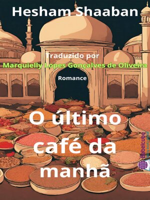 cover image of O Último café da manhã
